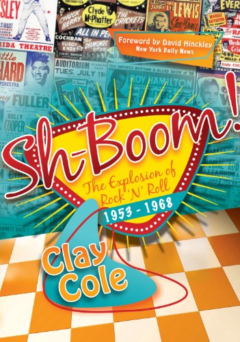 Sh-Boom The Explosion of Rock 'n' Roll (1953-1968) [Paperback]