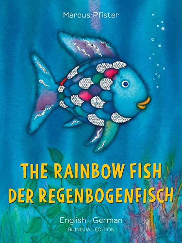 The Rainbow Fish/Bilibri - Eng/German PB [Paperback]