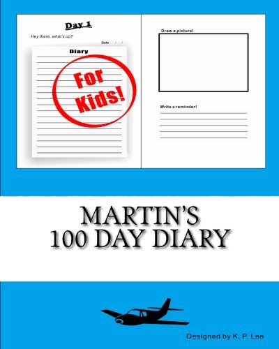 Martin's 100 Day Diary [Diary]