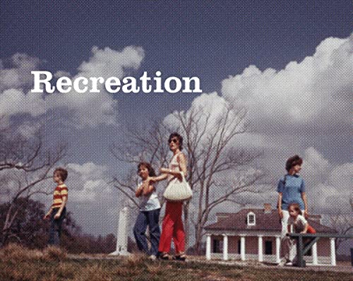Mitch Epstein Recreation [Hardcover]