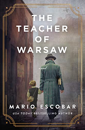 The Teacher of Warsaw [Paperback]