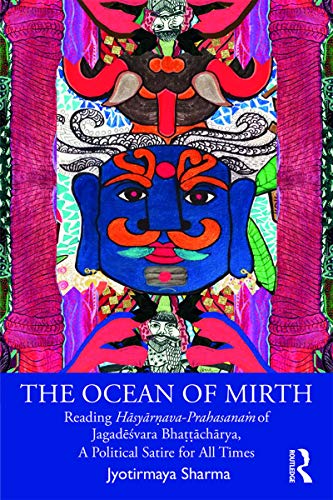 The Ocean of Mirth Reading HsyrGava-PrahasanaA of Jagad[vara Bhammchrya, A [Paperback]
