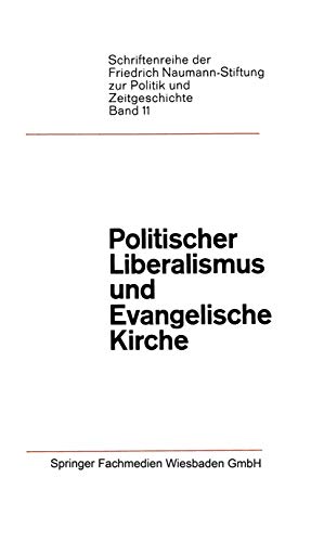 Politischer Liberalismus und Evangelische Kirche [Paperback]