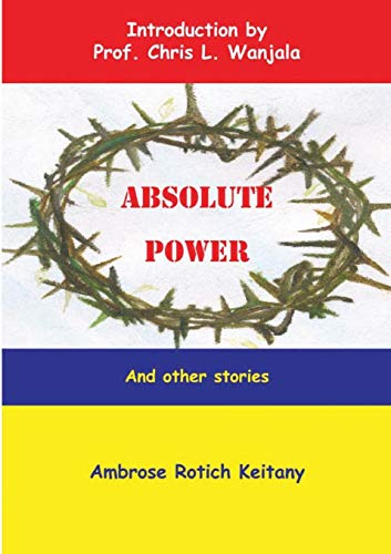 Absolute Power And Other Stories [Paperback]