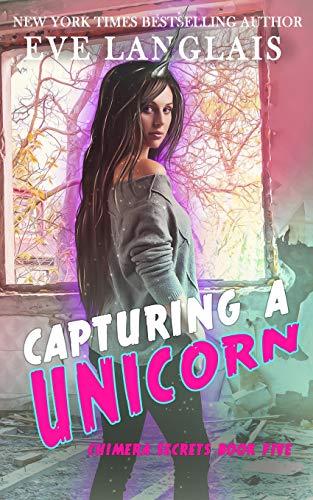 Capturing a Unicorn [Paperback]