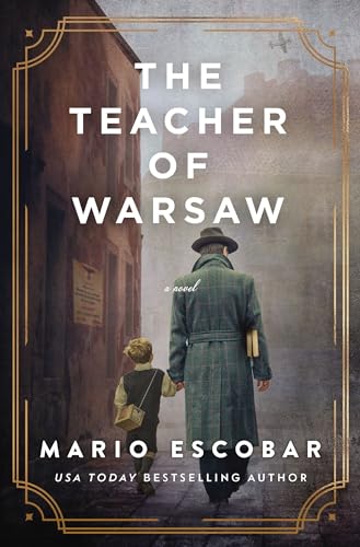 The Teacher of Warsaw [Hardcover]