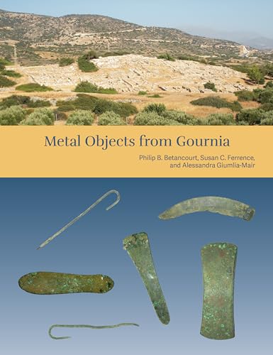 The Cretan Collection in the University of Pennsylvania Museum III Metal Object [Hardcover]