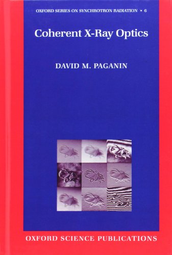 Coherent X-Ray Optics [Hardcover]