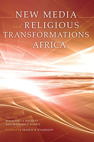 New Media and Religious Transformations in Africa [Hardcover]