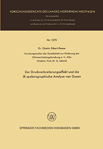Der Druckverbreiterungseffekt und die IR-spektrographische Analyse von Gasen [Paperback]