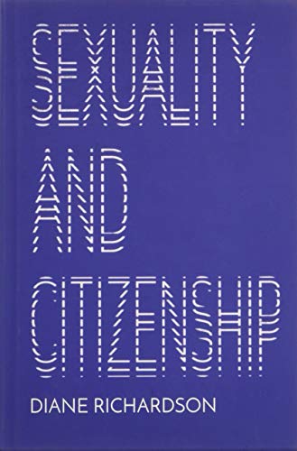 Sexuality and Citizenship [Hardcover]