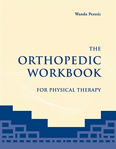The Orthopedic Workbook for Physical Therapy [Paperback]
