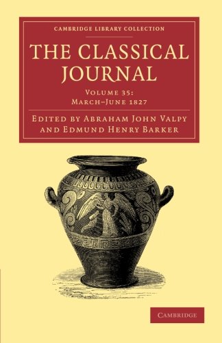 The Classical Journal [Paperback]