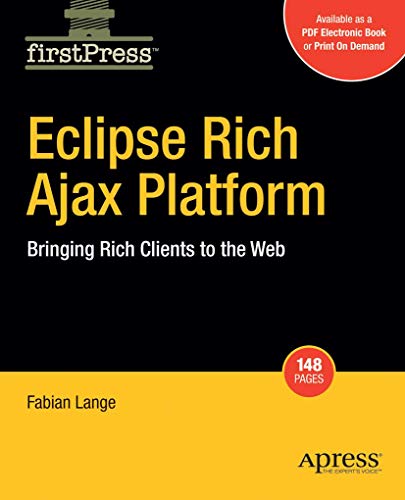 Eclipse Rich Ajax Platform Bringing Rich Client to the Web [Paperback]