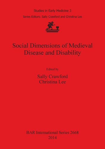 Social Dimensions of Medieval Disease and Disability [Paperback]