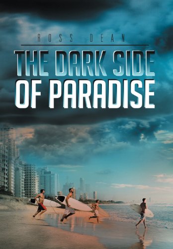 The Dark Side Of Paradise [Hardcover]