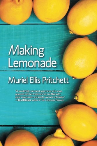 Making Lemonade [Paperback]