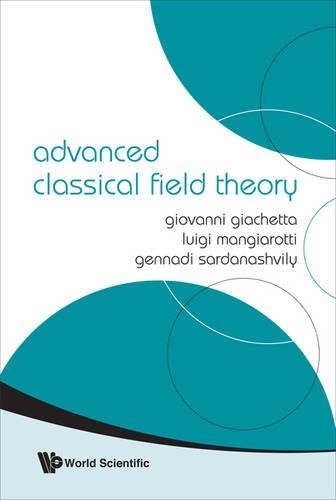 Advanced Classical Field Theory [Hardcover]