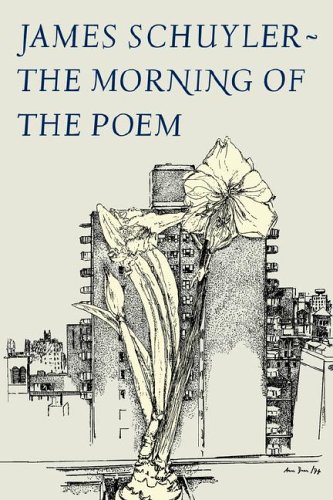 The Morning of the Poem [Paperback]