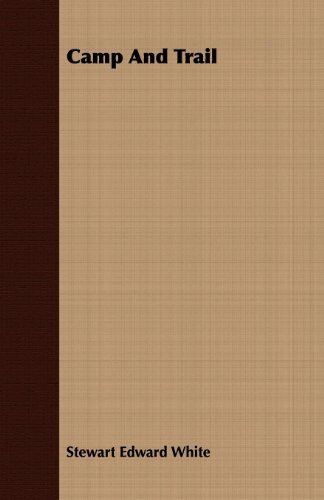 Camp and Trail [Paperback]
