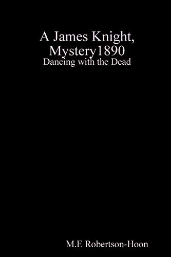 Dancing with the Dead, a James Knight Mystery [Paperback]