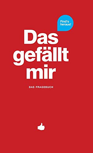 Das Gefallt Mir - Rot Das Fragebuch (what I Like) (german Edition) [Hardcover]