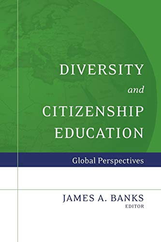 Diversity and Citizenship Education Global Perspectives [Paperback]