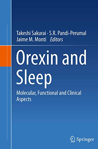 Orexin and Sleep Molecular, Functional and Clinical Aspects [Paperback]