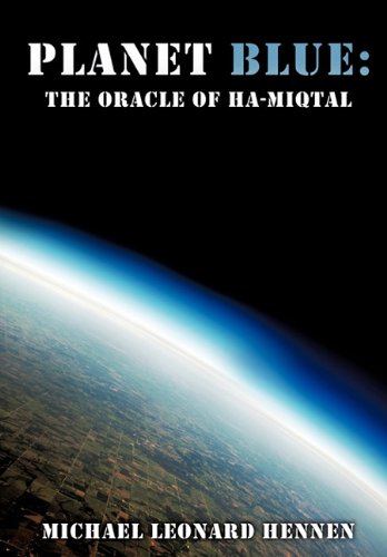 Planet Blue  The Oracle of Ha-Miqtal [Paperback]