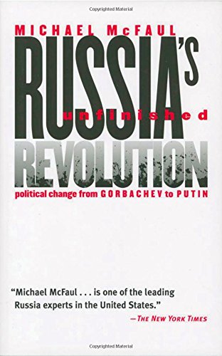 Russia's Unfinished Revolution [Paperback]