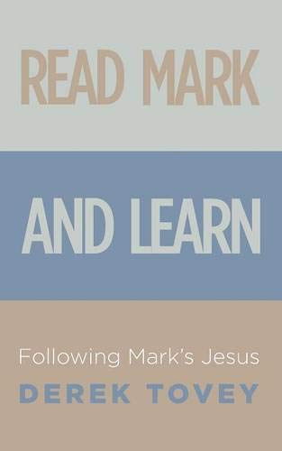 Read Mark And Learn Following Marks Jesus [Paperback]