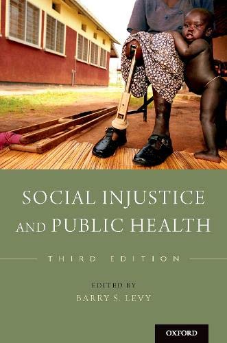 Social Injustice and Public Health [Paperback]