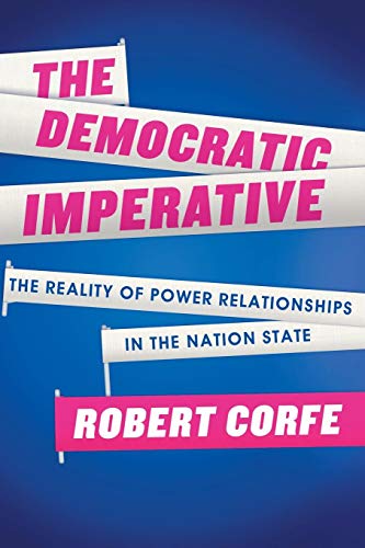 The Democratic Imperative [Paperback]