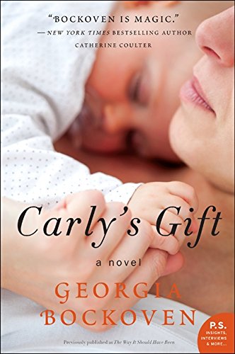 Carly's Gift A Novel [Paperback]