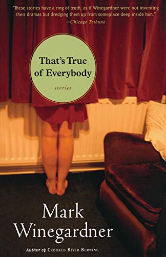 That&39s True of Everybody [Paperback]