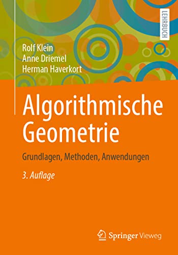 Algorithmische Geometrie Grundlagen, Methoden, Anwendungen [Paperback]