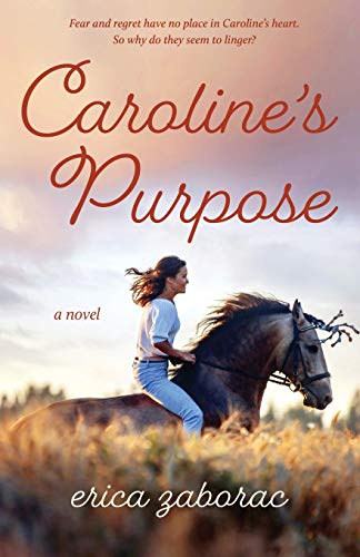 Caroline's Purpose [Paperback]
