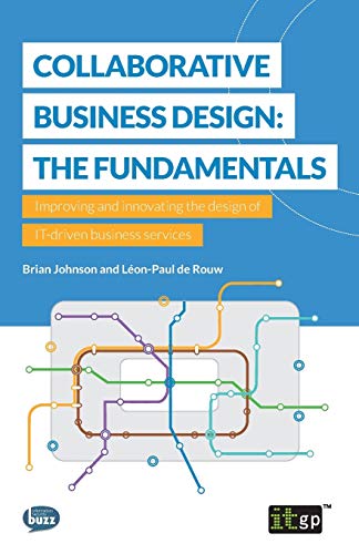 Collaborative Business Design The Fundamentals [Paperback]