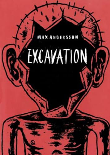 The Excavation [Hardcover]