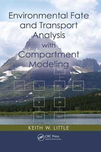 Environmental Fate and Transport Analysis with Compartment Modeling [Paperback]