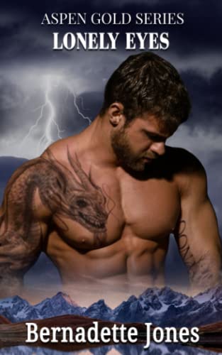Lonely Eyes  Aspen Gold Series Book Twelve [Paperback]
