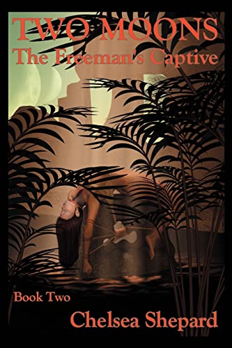 Two Moons  Book Two [Paperback]