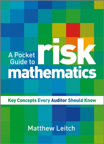 A Pocket Guide to Risk Mathematics Key Concepts Every Auditor Should Know [Paperback]
