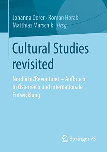 Cultural Studies revisited Nordlicht/Revontulet - Aufbruch in sterreich und in [Paperback]