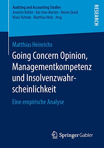 Going Concern Opinion, Managementkompetenz und Insolvenzwahrscheinlichkeit Eine [Paperback]