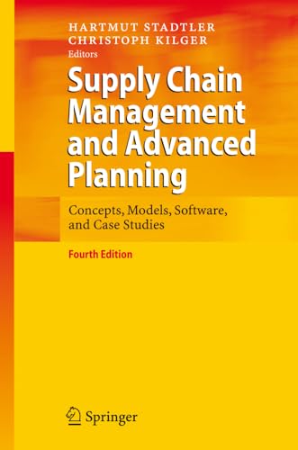 Supply Chain Management and Advanced Planning Concepts, Models, Software, and C [Paperback]