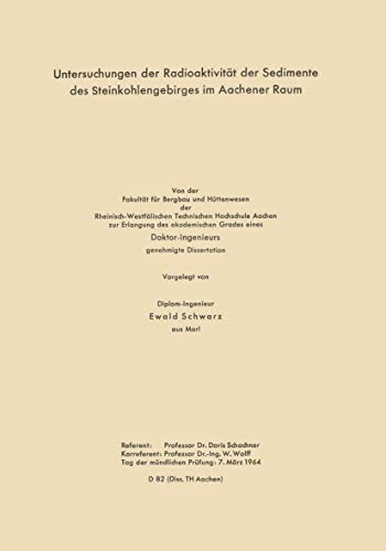Untersuchungen der Radioaktivitt der Sedimente des Steinkohlengebirges im Aache [Paperback]