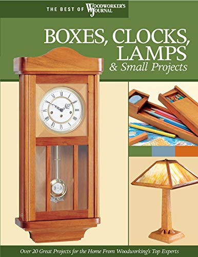 Boxes, Clocks, Lamps, and Small Projects (Best of WWJ) Over 20 Great Projects f [Paperback]