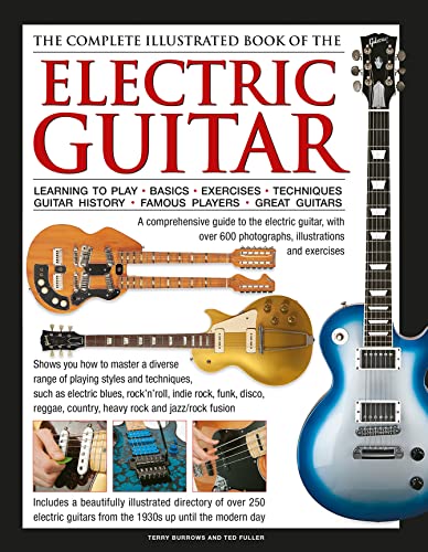 The Complete Illustrated Book of the Electric Guitar Learning to play - Basics  [Hardcover]