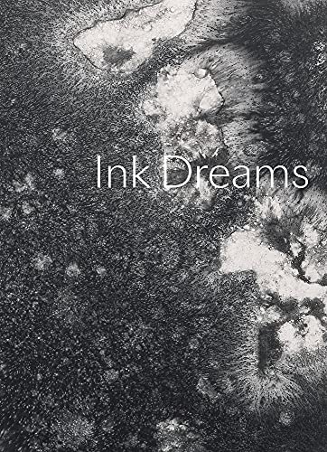 Ink Dreams Selections from the Fondation INK Collection [Hardcover]